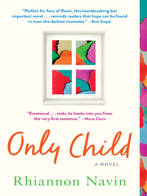 Title details for Only Child by Rhiannon Navin - Wait list